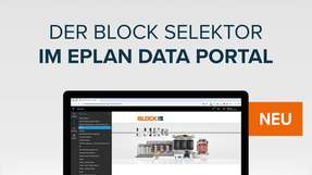 Der neue Block Selektor im Eplan Data Portal